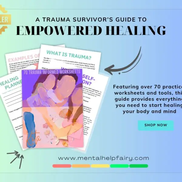 A Trauma Survivor's Guide to Empowered Healing: 70+ Worksheets cover