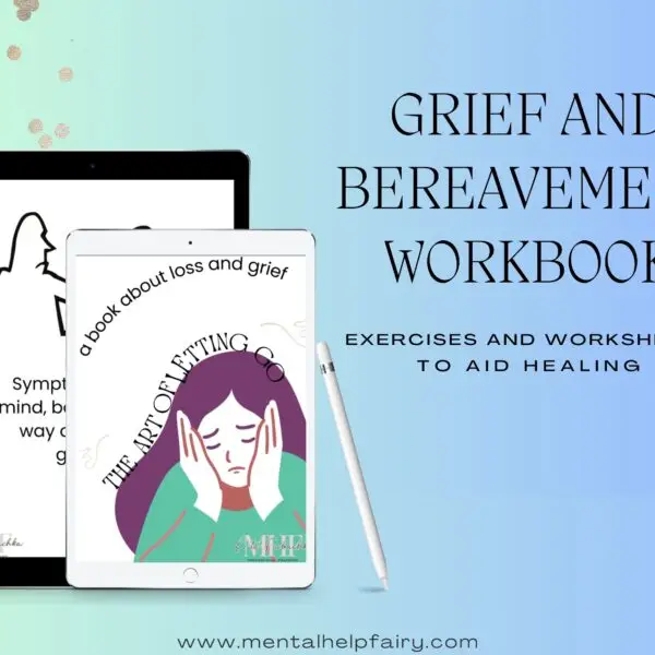 Grief and Bereavement Workbook cover with exercises for healing from loss and grief