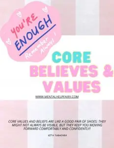 Encouraging message 'You’re Enough' with a focus on core beliefs and values