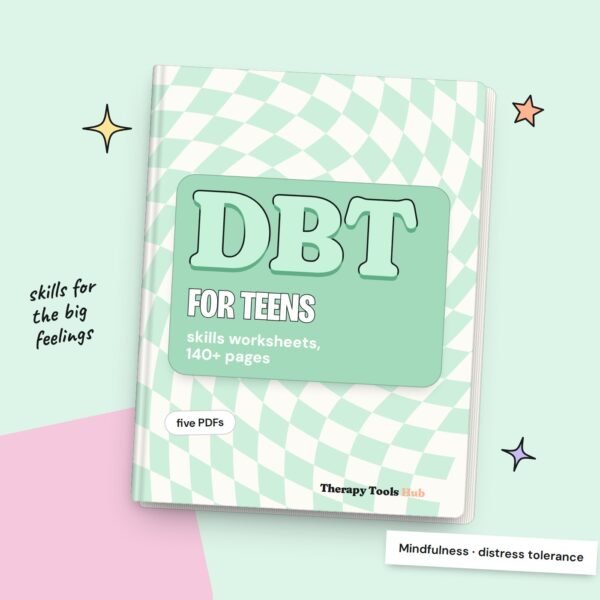 DBT Skills Worksheets for Teens: 140+ Page Bundle, digital download cover