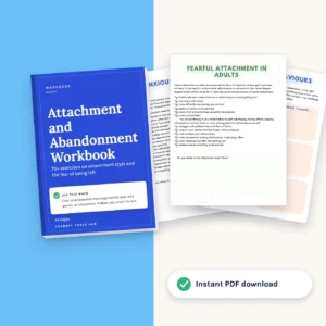 Attachment and Abandonment Workbook: 70+ Exercises: cover with inside pages, instant PDF download