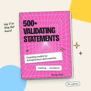 Entrepreneurship Coaching Toolkit: 500+ Validating Statements