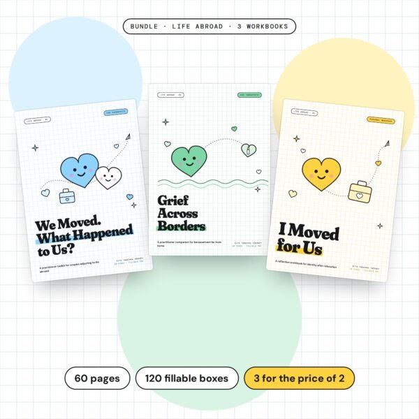 Life Abroad collection: three fillable PDF workbooks for expat couples, grief far from home and identity after relocation by Kita Tabachka